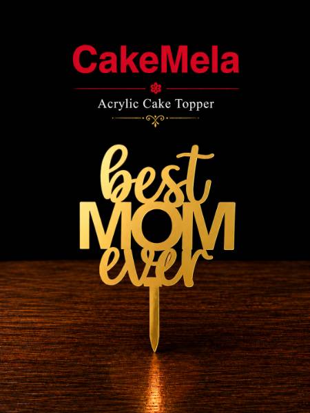 Best Mom Topper — cake delivery in Ranchi